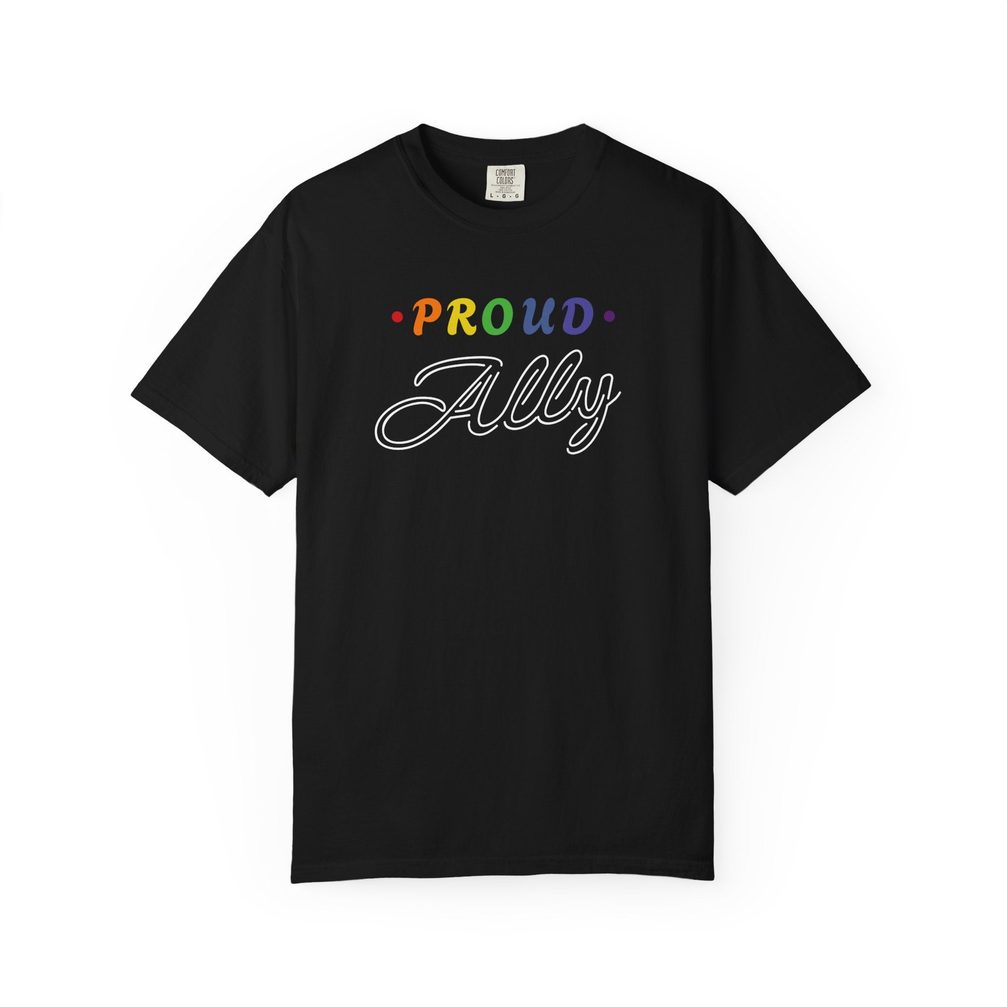 Proud Ally T-Shirt — Rainbow Pride Friend Tee