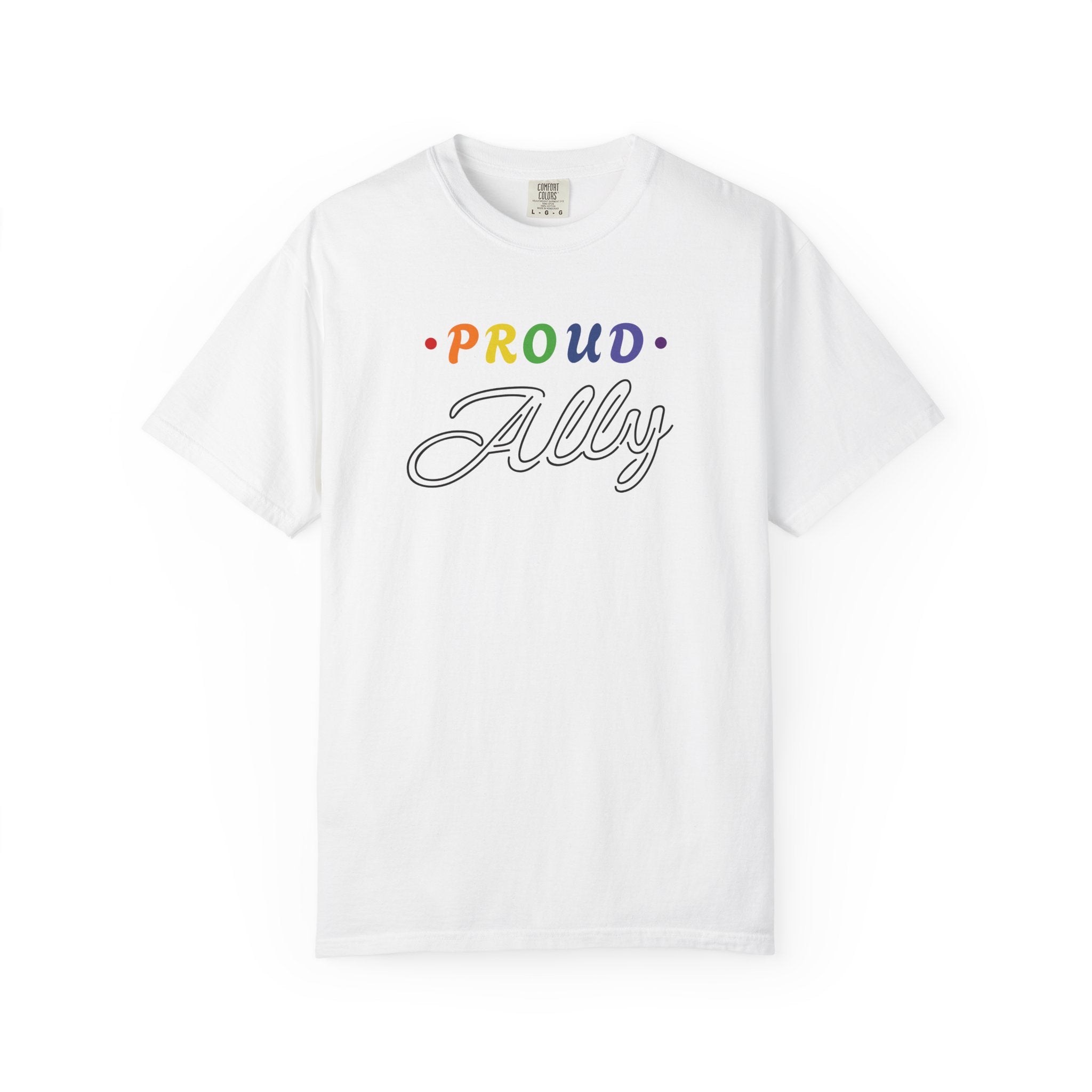 Proud Ally T-Shirt — Rainbow Pride Friend Tee