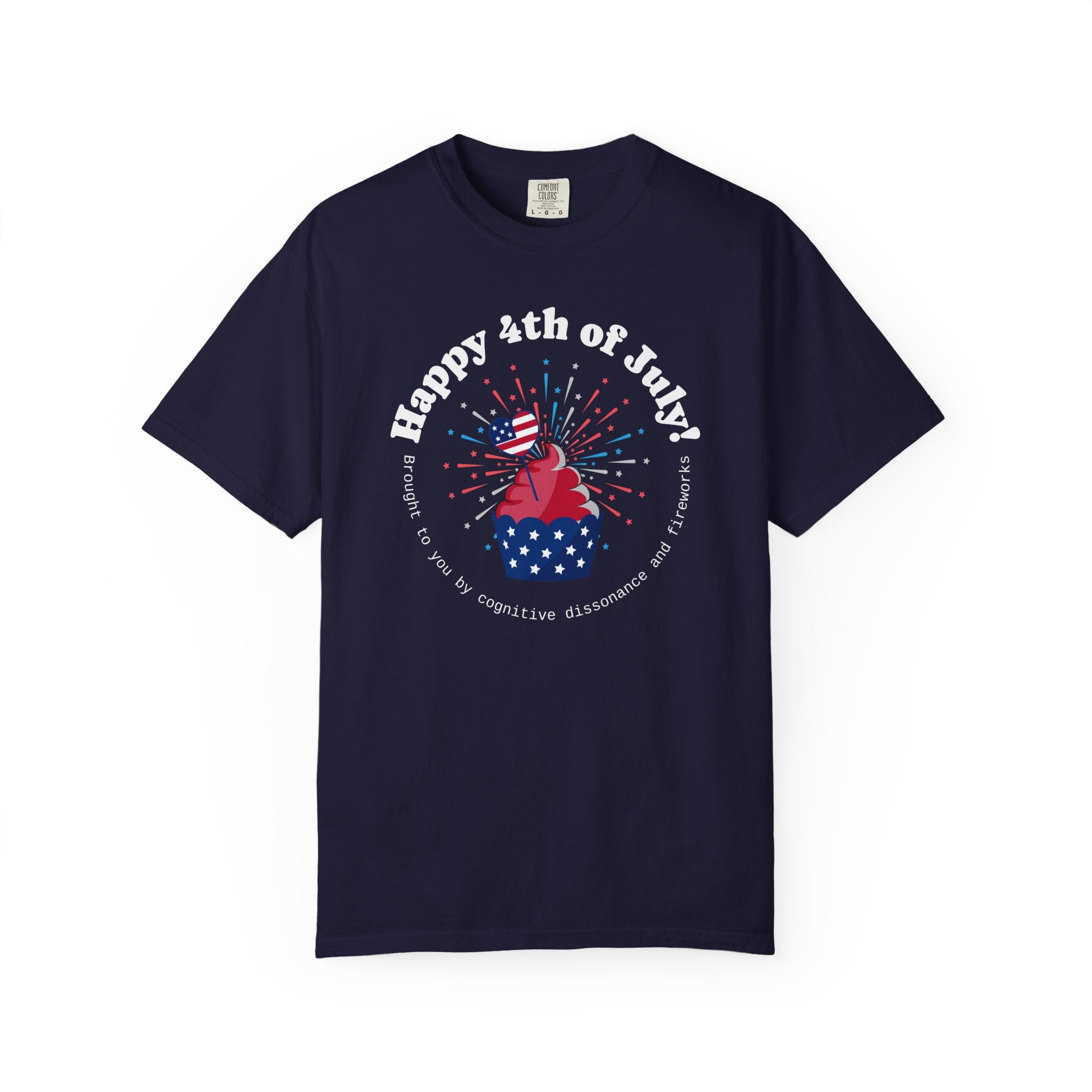 4th of July Cupcake T-Shirt — Happy 4th of July Witty Tee
