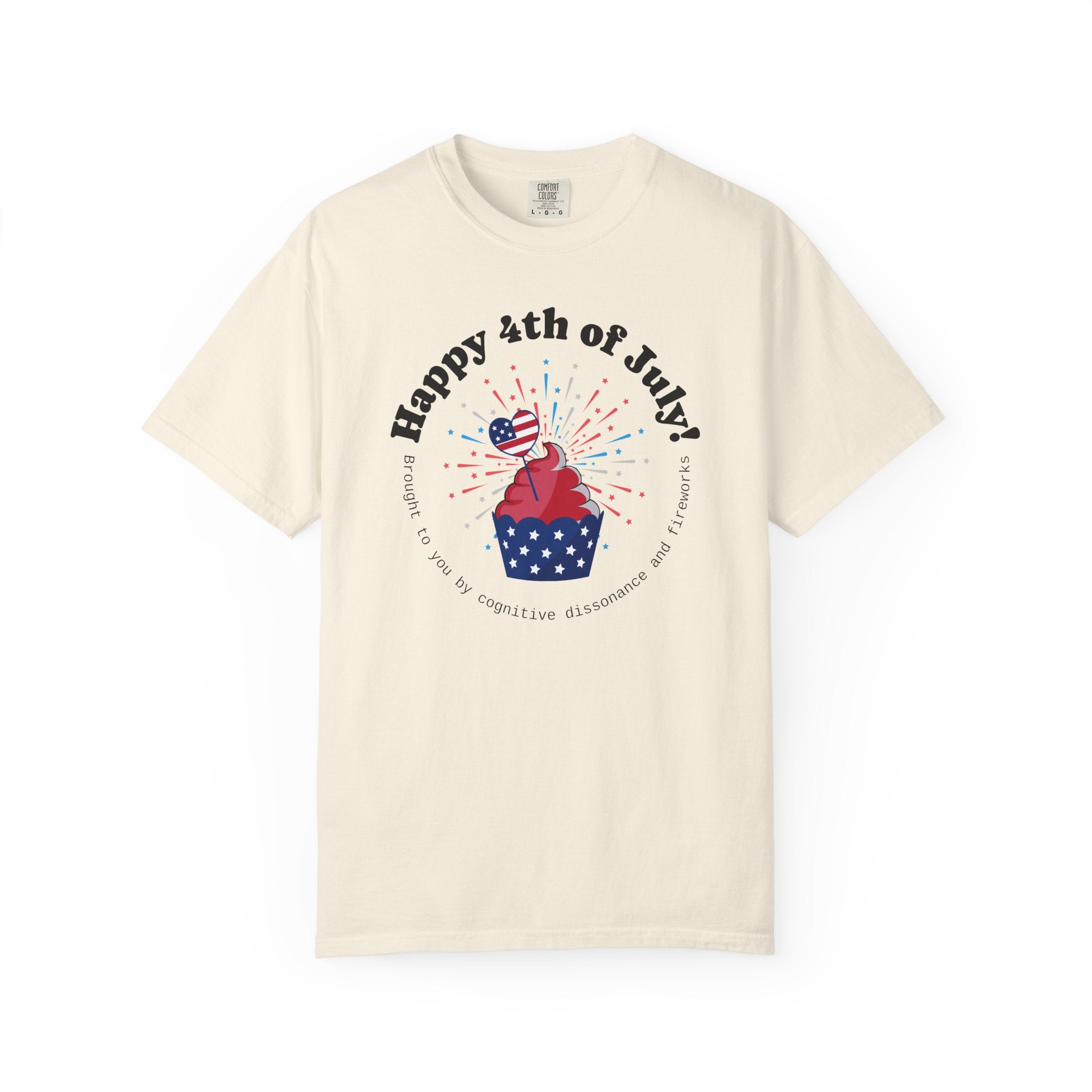 4th of July Cupcake T-Shirt — Happy 4th of July Witty Tee
