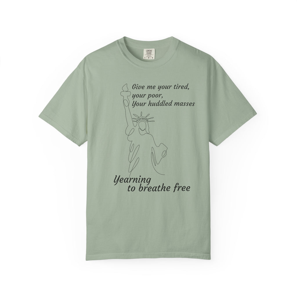 Statue of Liberty Line Art Tee — "Give me your tired, your poor" Cotton T-Shirt
