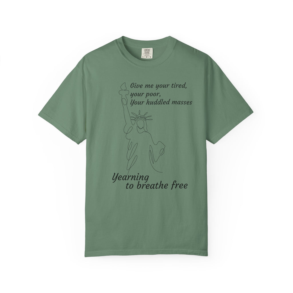 Statue of Liberty Line Art Tee — "Give me your tired, your poor" Cotton T-Shirt