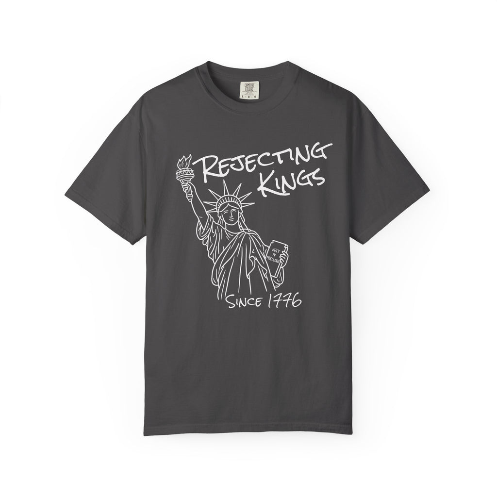 Rejecting Kings T-Shirt — Statue of Liberty Sketch Tee "Rejecting Kings Since 1976"