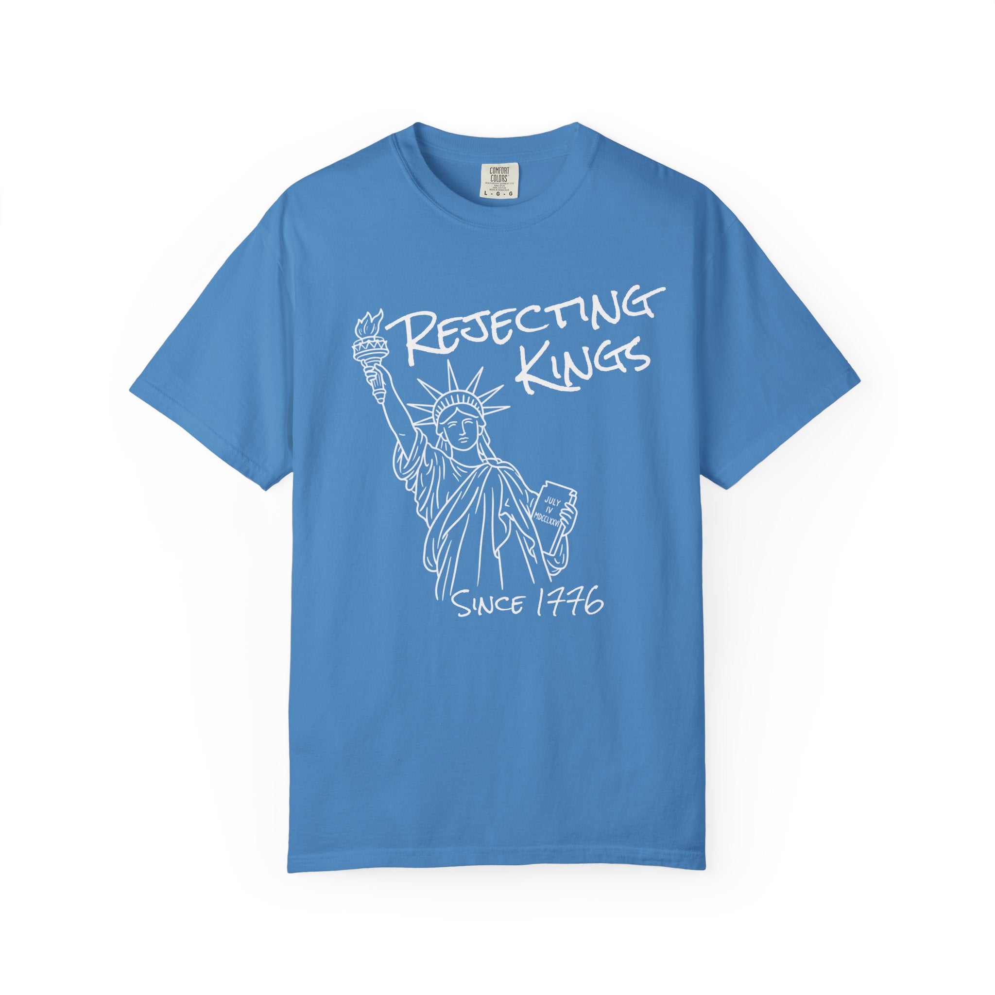Rejecting Kings T-Shirt — Statue of Liberty Sketch Tee "Rejecting Kings Since 1976"