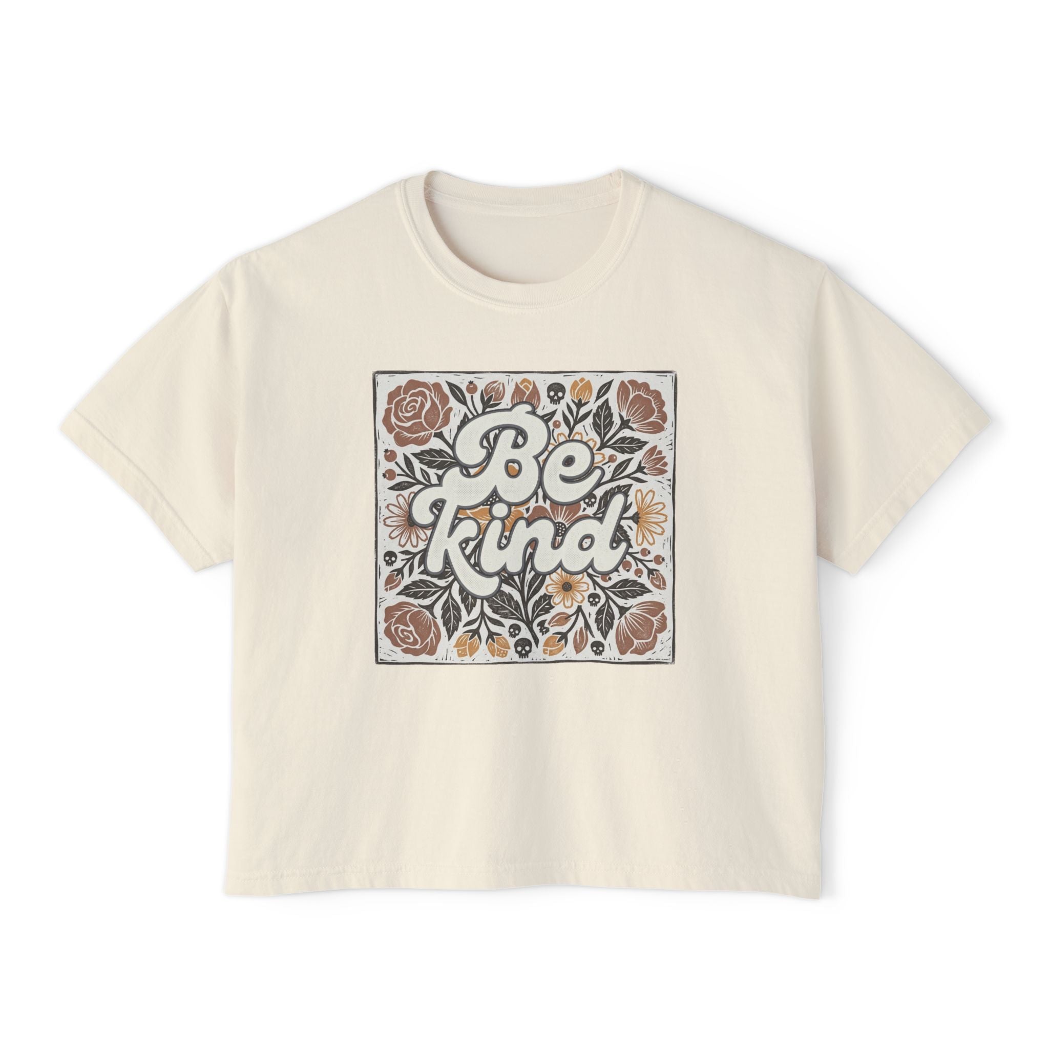 Be Kind Floral Boxy Tee — Women's Linocut Flowers and Skulls Positive Message Shirt