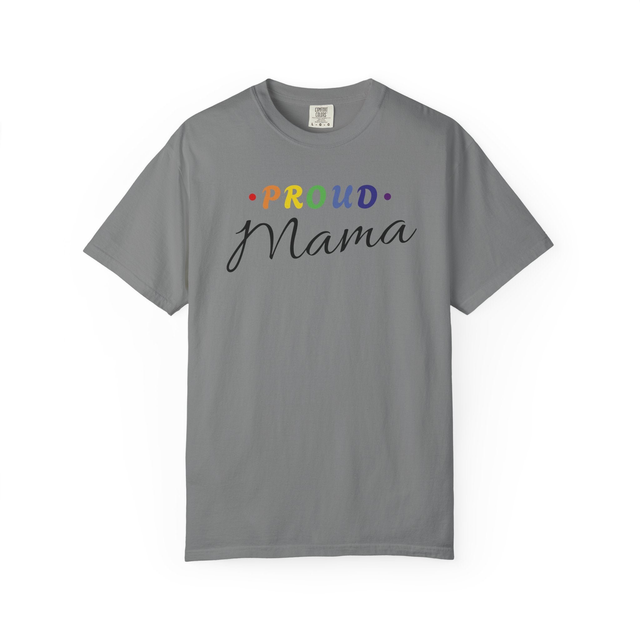 Proud Mama T-Shirt — Rainbow Pride Mom Tee