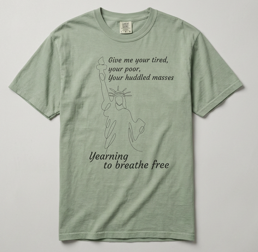 Statue of Liberty Line Art Tee — "Give me your tired, your poor" Cotton T-Shirt
