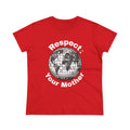 Respect Your Mother Disco Earth Tee — Women's Environmental Graphic T-Shirt