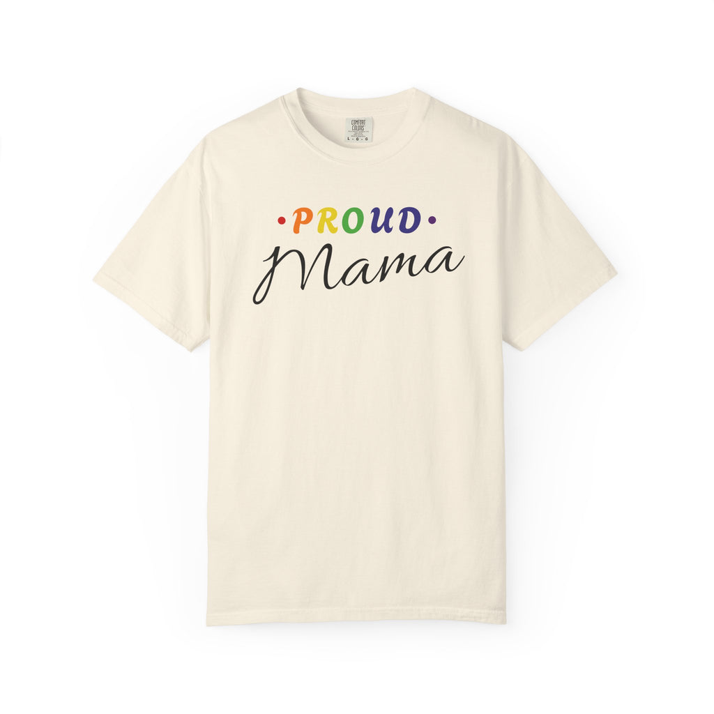 Proud Mama T-Shirt — Rainbow Pride Mom Tee