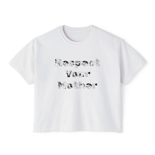 Boxy Tee — Minimalist "Respect Your Mother" Crop T-Shirt
