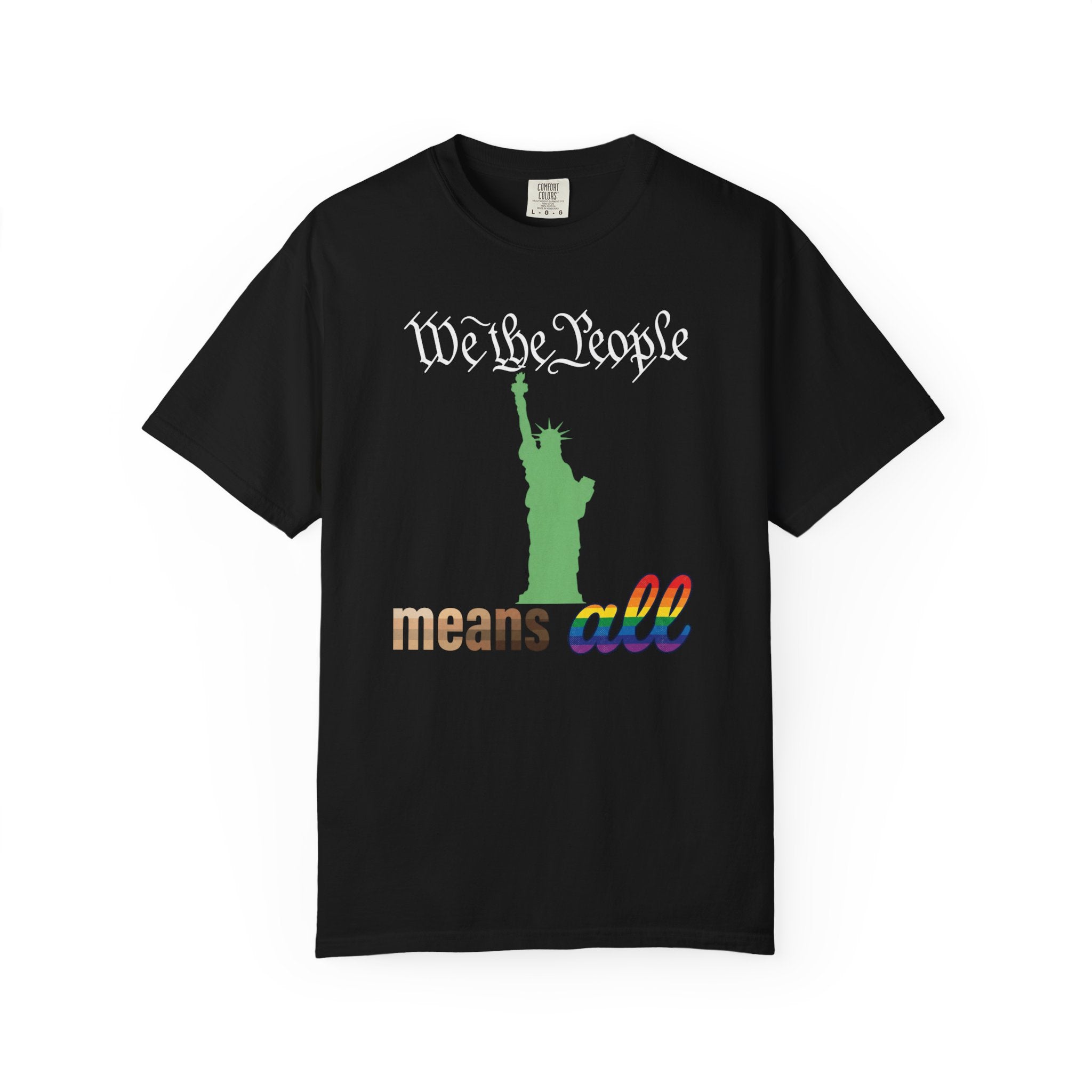 "We the People Means All" Pride and Equality T-Shirt