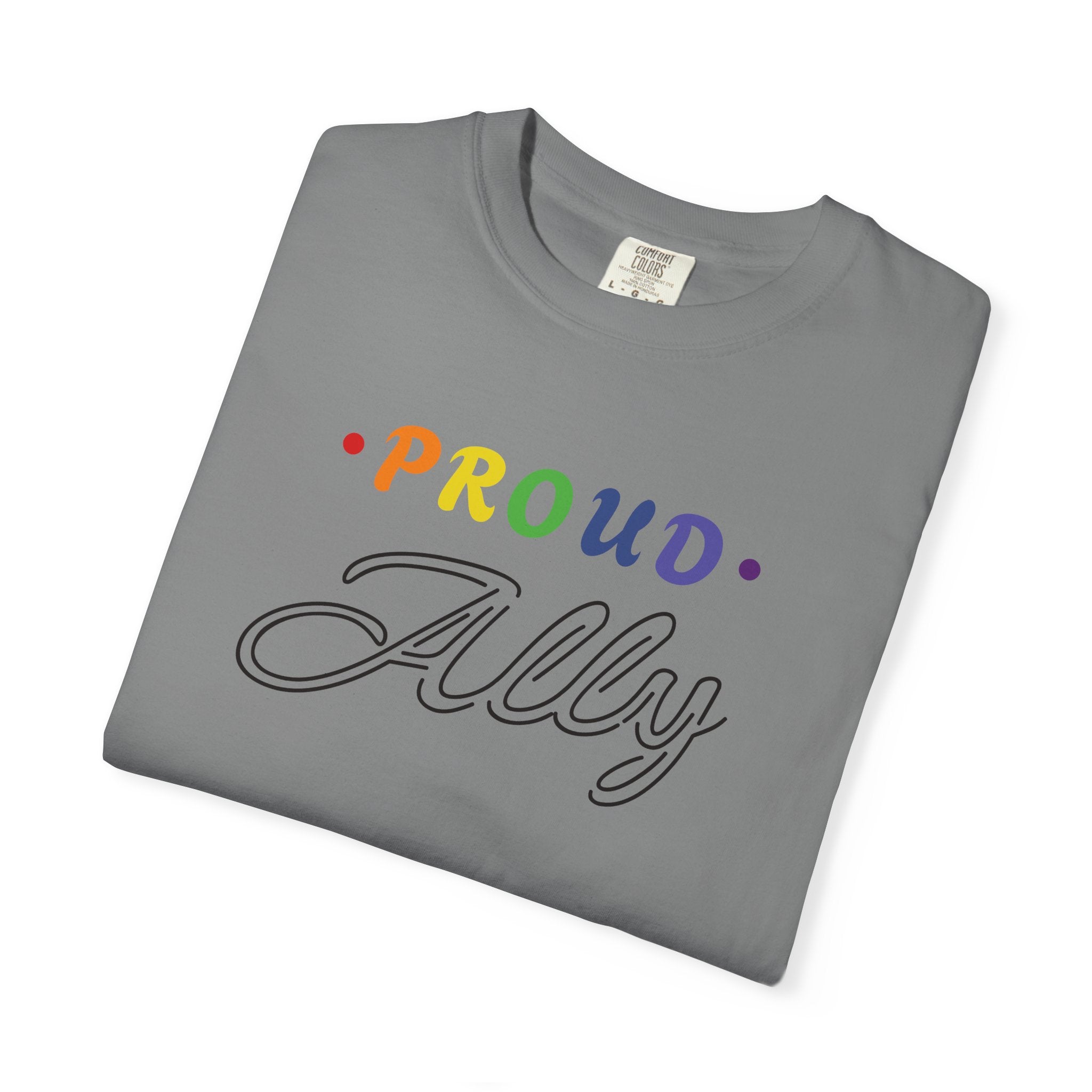 Proud Ally T-Shirt — Rainbow Pride Friend Tee