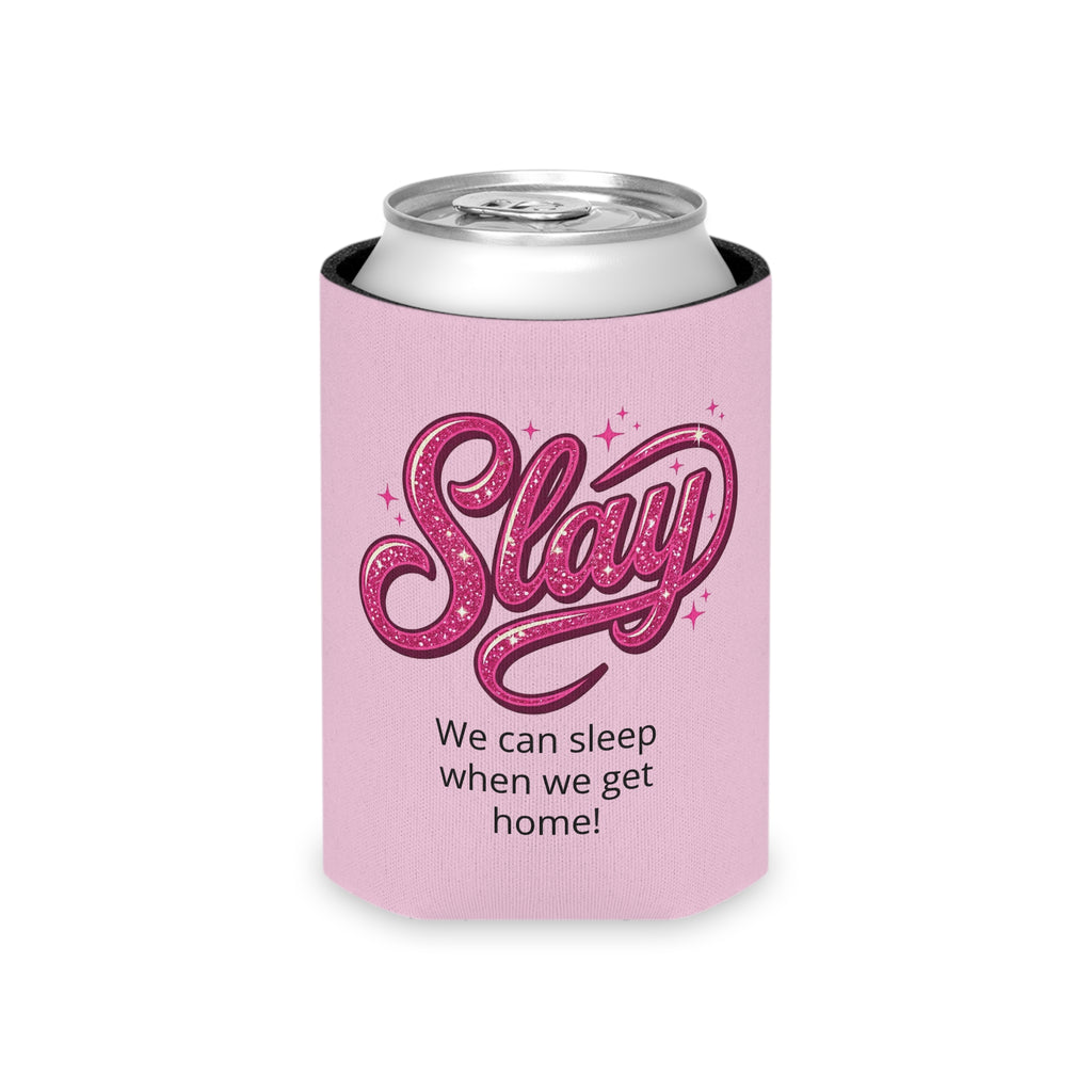 Pink 'Slay' Can Cooler – Customizable Drink Koozie